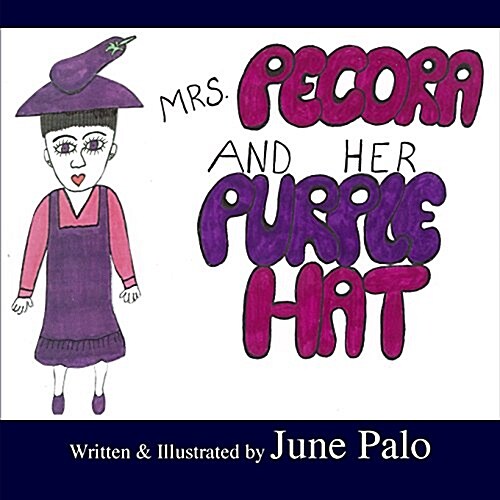 Mrs. Pecora & Her Purple Hat (Paperback)