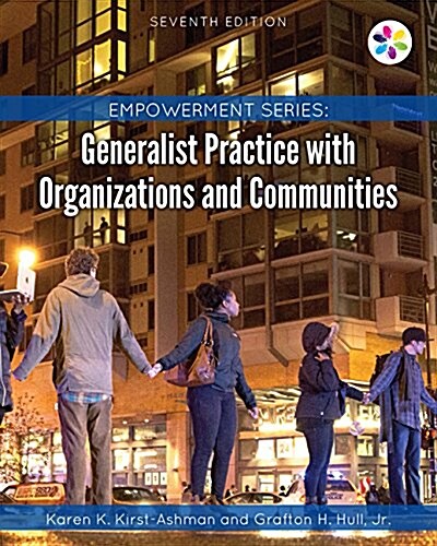 Empowerment Series: Generalist Practice with Organizations and Communities (Paperback, 7)