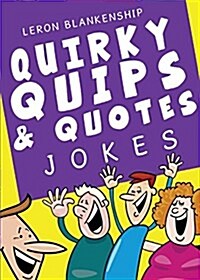 Quirky Quips & Quotes (Paperback)