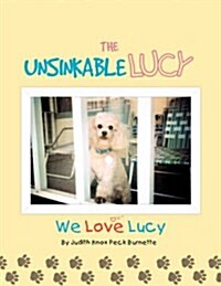 The Unsinkable Lucy: We Love Lucy (Paperback)