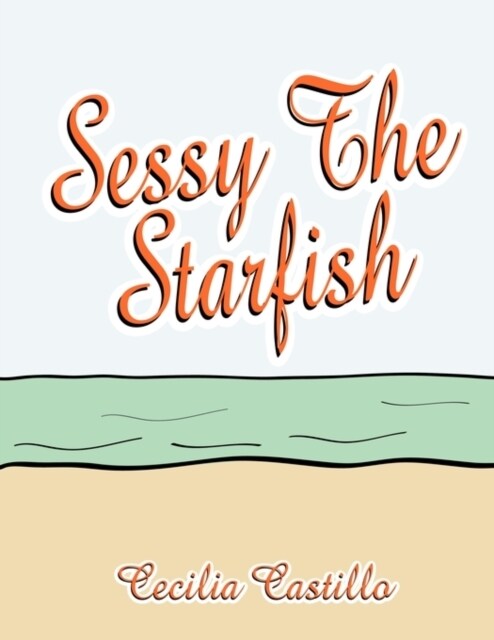 Sessy the Starfish (Paperback)