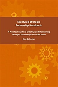 Structured Strategic Partnership Handbook (Paperback)