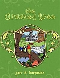 The Crooked Tree (Paperback)