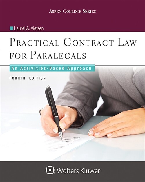 Practical Contract Law for Paralegals: An Activities-Based Approach (Paperback, 4)