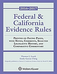 Federal and California Evidence Rules (Paperback)