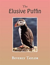 The Elusive Puffin (Paperback)