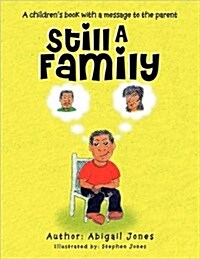 Still a Family (Paperback)