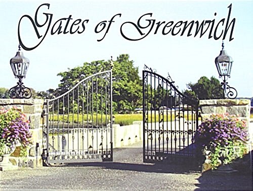 Gates of Greenwich (Paperback)