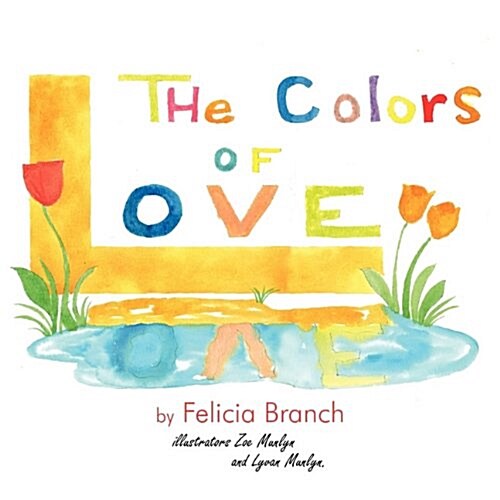 The Colors of Love (Paperback)