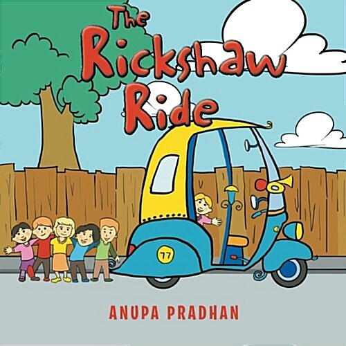 The Rickshaw Ride (Paperback)