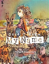 Once I Knew My Name (Paperback)