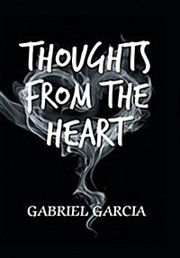 Thoughts from the Heart (Hardcover)