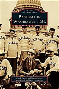 Baseball in Washington, D.C. (Hardcover)