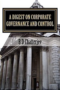 A Digest on Corporate Governance and Control (Paperback)