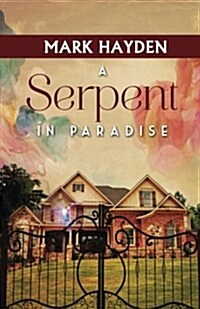 A Serpent in Paradise (Paperback)