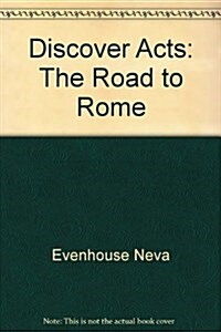 Acts the Road to Rome Lg / (Dyb) (Paperback, Leaders Guide)