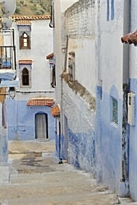 Blue Marrakech Alley, for the Love of Morocco: Blank 150 Page Lined Journal for Your Thoughts, Ideas, and Inspiration (Paperback)