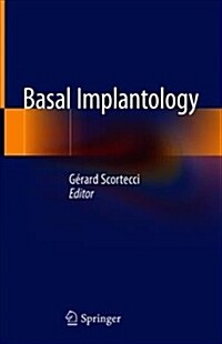 Basal Implantology (Hardcover, 2019)