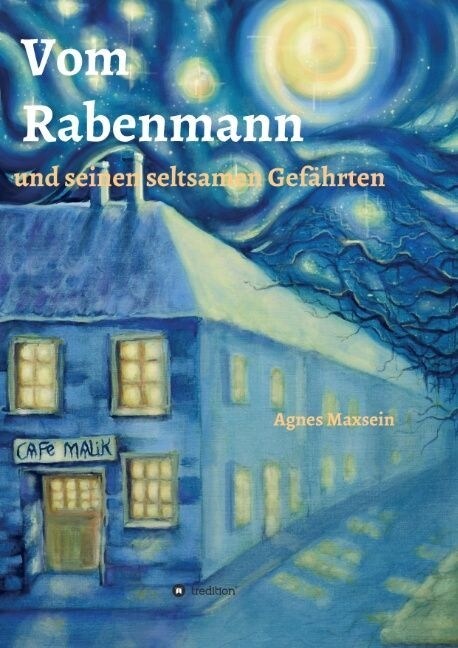 Vom Rabenmann und seinen seltsamen Gef?rten (Paperback)