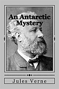 An Antarctic Mystery (Paperback)