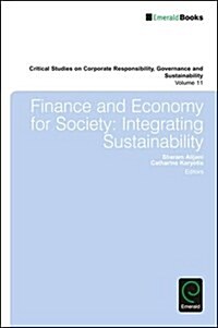 Finance and Economy for Society : Integrating Sustainability (Hardcover)
