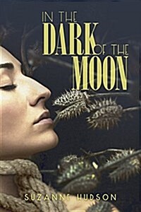 In the Dark of the Moon (Paperback)