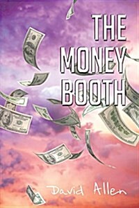 The Money Booth (Paperback)