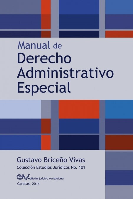 Manual de Derecho Administrativo Especial (Paperback)