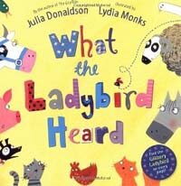 What the Ladybird Heard (Paperback, Illustrated ed)