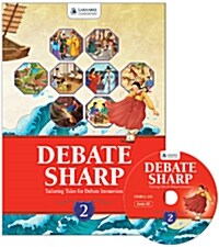 Debate Sharp 2: Student Book (Paperback + CD 1장)