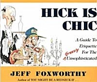 Hick Is Chic (Paperback)