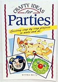 Crafty Ideas for Parties (Paperback, Gift)