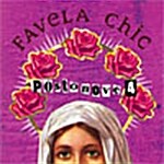 [수입] Favela Chic - Postnove 4 [Digipack]