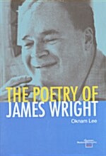 The Poetry of James Wright