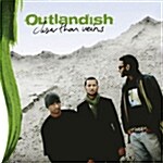 Outlandish - Closer Than Veins