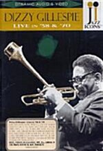 Dizzy Gillespie - Live in 58 & 70