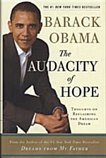 [중고] The Audacity of Hope: Thoughts on Reclaiming the American Dream (Hardcover)