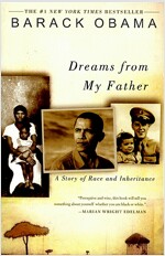 Dreams from My Father: A Story of Race and Inheritance (Paperback)
