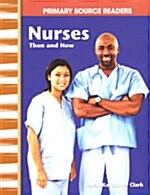 [중고] Nurses, Then and Now (Paperback)
