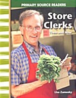 [중고] Store Clerks Then and Now (My Community Then and Now) (Paperback)