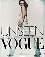 [중고] Unseen Vogue: The Secret History of Fashion Photography (Paperback)