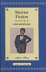 Shorter Fiction (Collectors Library) (hardcover)