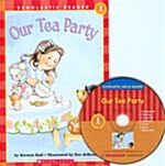 Our Tea Party (Paperback + CD 1장)