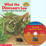 What the Dinosaurs Saw (Paperback + CD 1장) - Scholastic Hello Reader CD Set 1-45