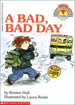 (A) bad, bad day 