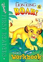 Disneys First Readers Level 1 Workbook : Roar! - The Lion King (Paperback + CD 1장)