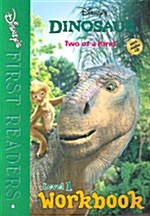 [중고] Disney‘s First Readers Level 1 Workbook : Two of a Kind - Dinosaur (Paperback + CD 1장)