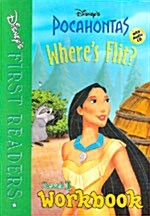 Disneys First Readers Level 1 Workbook : Wheres Flit? - Pocahontas (Paperback + CD 1장)