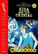 Disneys First Readers Level 3 Workbook : Kida and the Crystal - Atlantis The Lost Empire (Paperback + CD 1장)