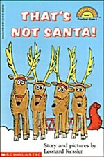 Thats Not Santa (Paperback)